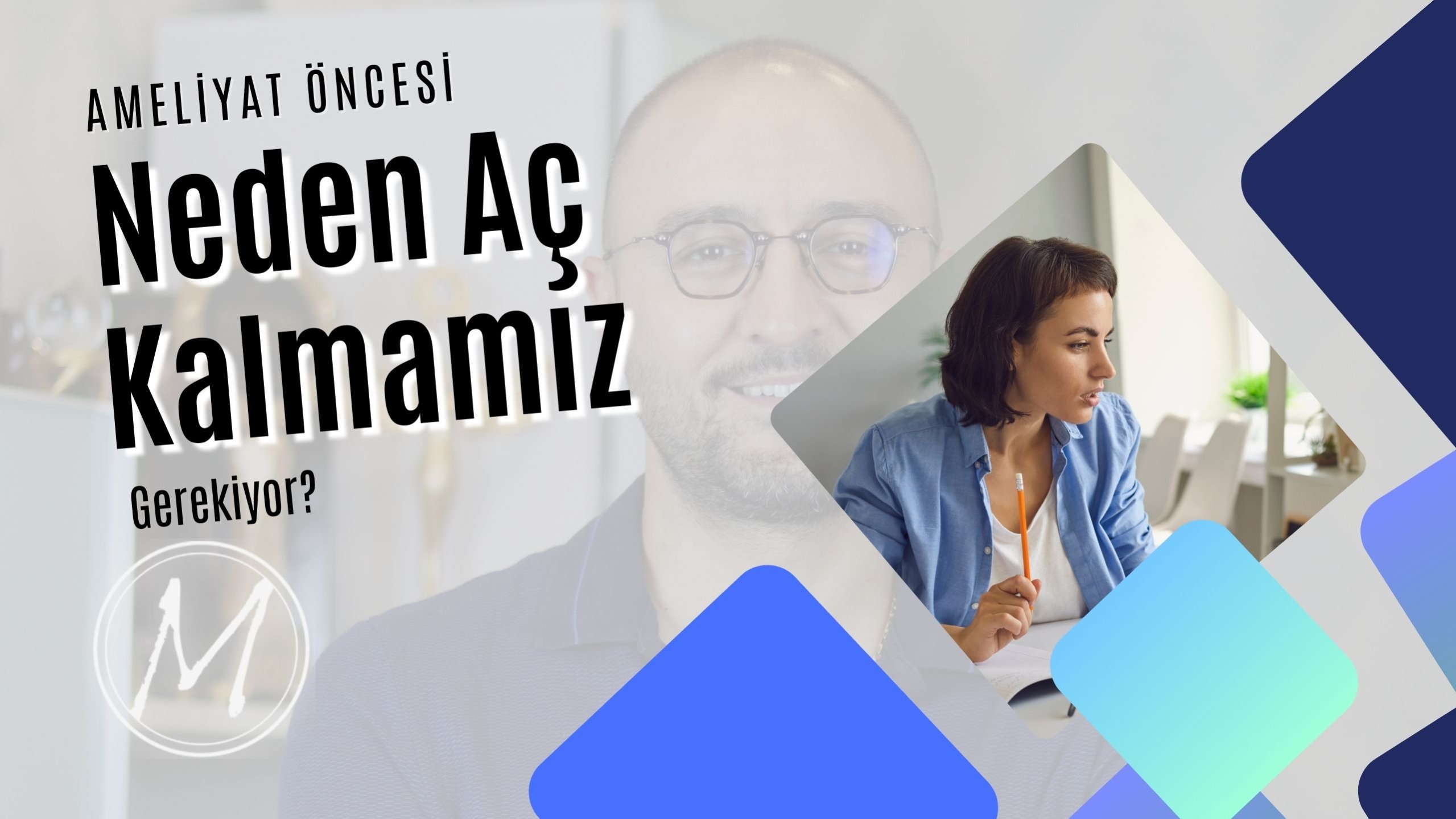 Ameliyat Öncesi Neden Aç Kalmamız Gerekiyor? - Op. Dr. Muzaffer Önder Öner