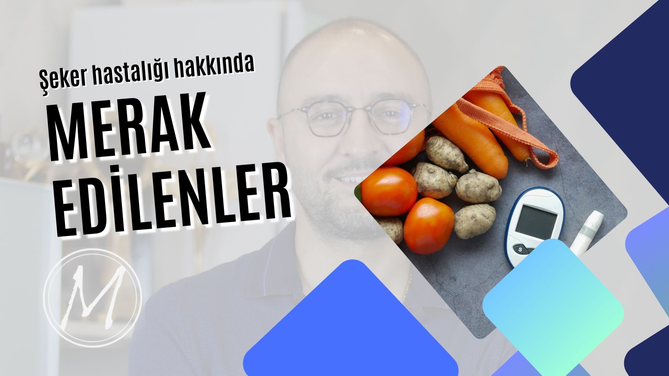 Şeker hastalığı hakkında merak edilenler - Op. Dr. Muzaffer Önder Öner